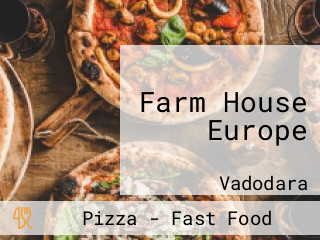 Farm House Europe
