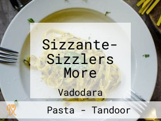 Sizzante- Sizzlers More