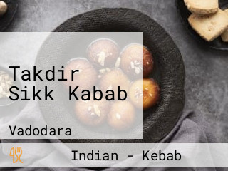 Takdir Sikk Kabab