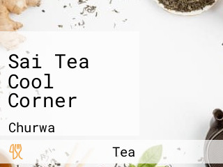 Sai Tea Cool Corner