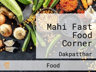 Mahi Fast Food Corner
