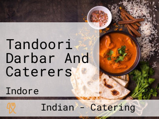 Tandoori Darbar And Caterers