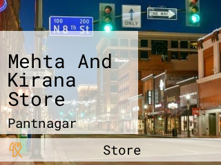 Mehta And Kirana Store