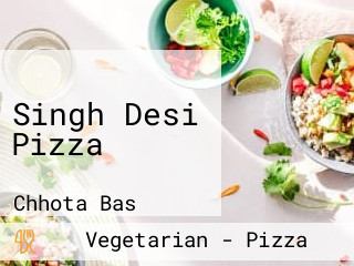 Singh Desi Pizza