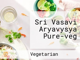 Sri Vasavi Aryavysya Pure-veg