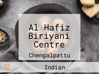 Al Hafiz Biriyani Centre