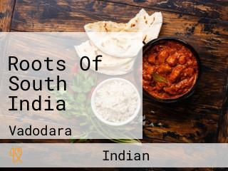 Roots Of South India