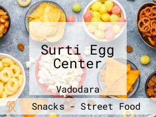 Surti Egg Center