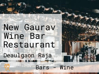 New Gaurav Wine Bar Restaurant
