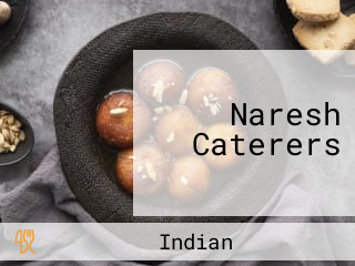 Naresh Caterers