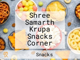 Shree Samarth Krupa Snacks Corner