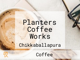 Planters Coffee Works