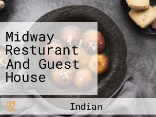 Midway Resturant And Guest House