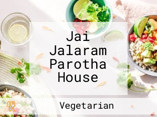 Jai Jalaram Parotha House