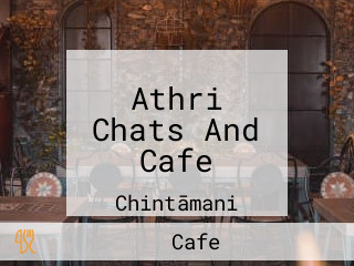 Athri Chats And Cafe