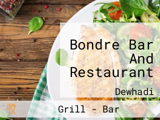 Bondre Bar And Restaurant