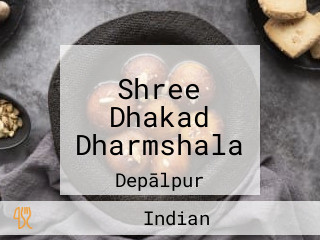 Shree Dhakad Dharmshala