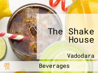 The Shake House