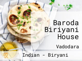 Baroda Biriyani House