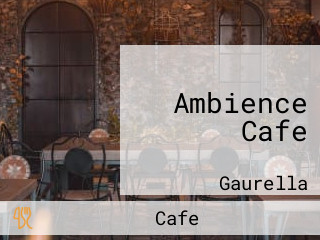 Ambience Cafe