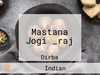 Mastana Jogi _raj