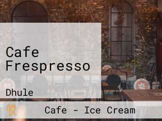 Cafe Frespresso