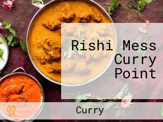 Rishi Mess Curry Point