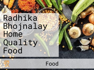 Radhika Bhojnalay Home Quality Food
