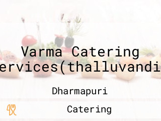 Varma Catering Services(thalluvandi)