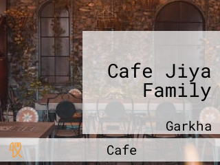 Cafe Jiya Family