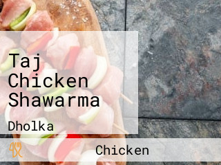 Taj Chicken Shawarma