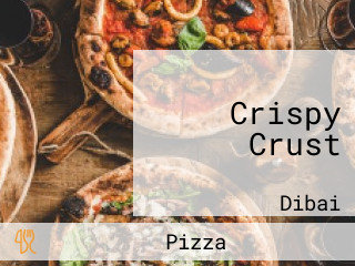Crispy Crust
