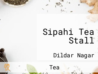 Sipahi Tea Stall