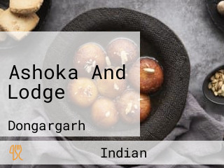Ashoka And Lodge