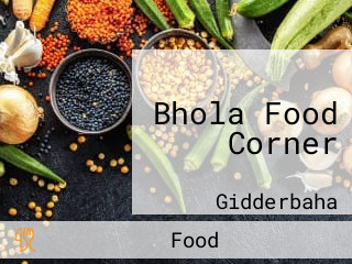 Bhola Food Corner