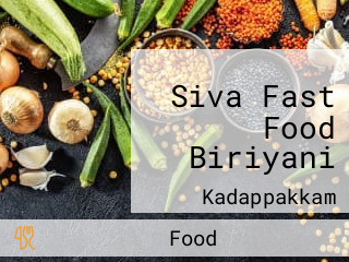 Siva Fast Food Biriyani