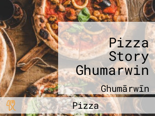 Pizza Story Ghumarwin