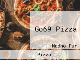 Go69 Pizza