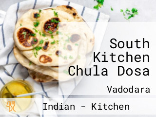 South Kitchen Chula Dosa