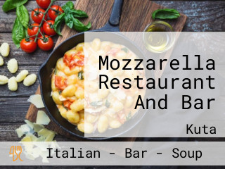 Mozzarella Restaurant And Bar