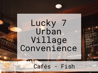 Lucky 7 Urban Village Convenience