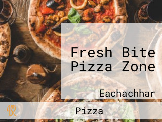 Fresh Bite Pizza Zone