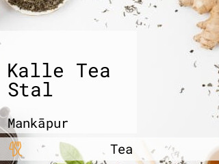 Kalle Tea Stal