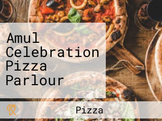 Amul Celebration Pizza Parlour