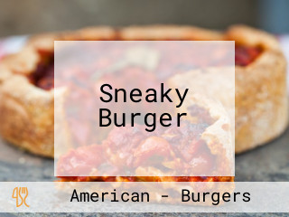 Sneaky Burger