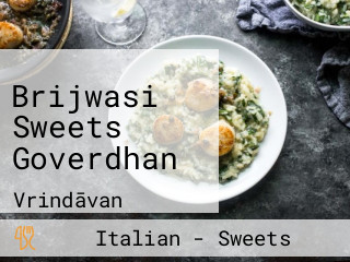 Brijwasi Sweets Goverdhan