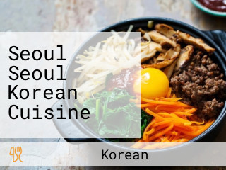 Seoul Seoul Korean Cuisine