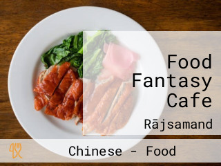 Food Fantasy Cafe