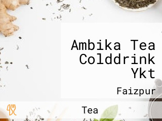 Ambika Tea Colddrink Ykt