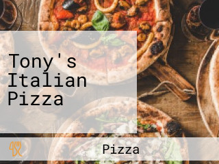 Tony's Italian Pizza
